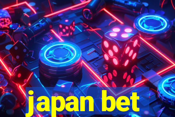 japan bet